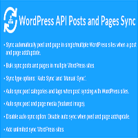 WordPress API Posts and Pages Sync with Multiple WordPress Sites