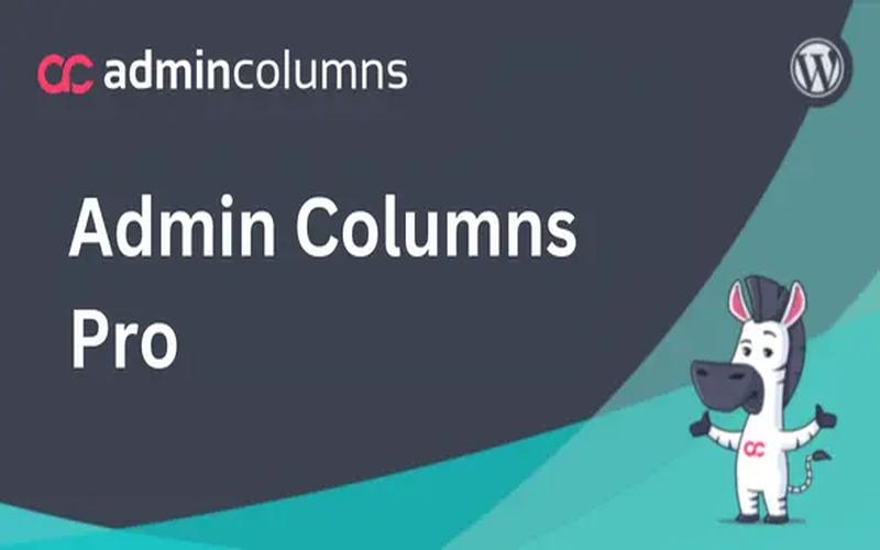 Admin Columns Pro – WordPress 后台列表管理增强插件