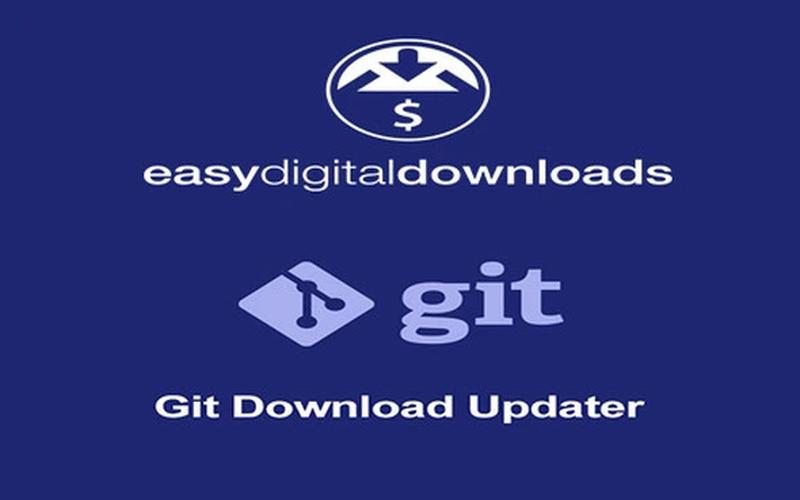Easy Digital Downloads Git Download Updater – Git 自动更新集成插件