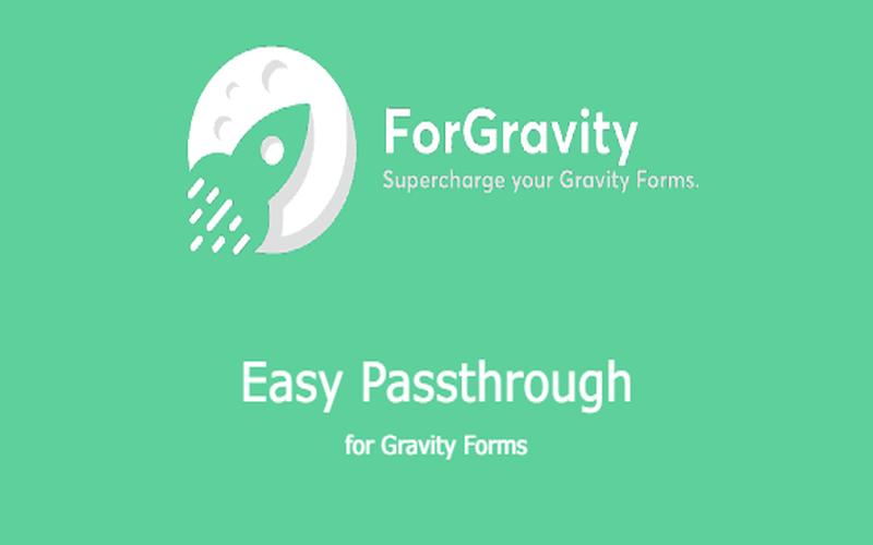 Easy Passthrough – Gravity Forms数据传递扩展