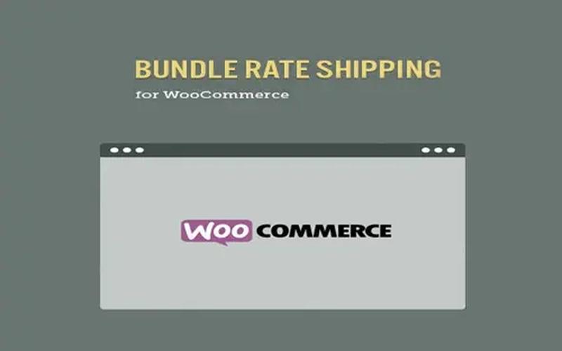 Bundle Rate Shipping Module for WooCommerce – 捆绑运费规则插件